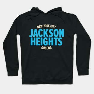 Jackson Heights, Queens - Emblem of NYC's Diversity Hoodie